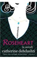 Roseheart