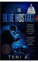 Blue Hostage