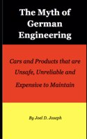 The Myth of German Engineering