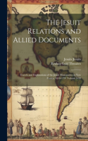 Jesuit Relations and Allied Documents