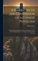 Narrative of the Conversion of a Chinese Physician