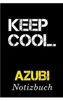 Keep Cool Azubi Notizbuch