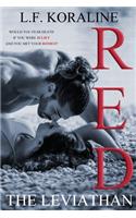 RED - the Leviathan
