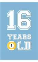 Billiards Notebook - 16 Years Old Billiards Journal - 16th Birthday Gift for Billiards Player - Billiards Diary