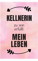 Kellnerin: DIN A5 - 120 Punkteraster Seiten - Kalender - Notizbuch - Notizblock - Block - Terminkalender - Abschied - Abschiedsgeschenk - Ruhestand - Arbeitsko