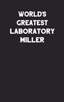 World's Greatest Laboratory Miller
