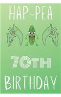 Hap-pea 70th Birthday