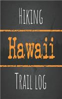 Hiking Hawaii trail log