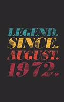 Legend Since August 1972: Graph Paper Notebook / Journal (6" X 9" - 5 Squares per inch - 120 Pages) - 47th Birthday Gift Idea