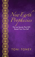 New Earth Prophecies