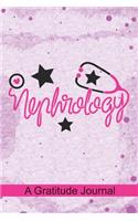 Nephrology - A Gratitude Journal