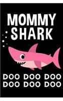 Mommy Shark Doo Doo Doo Doo Doo Doo