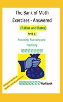 Bank of Math Exercises - Answered (Ratios and Rates) Part 1 & 2