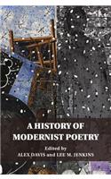 A History of Modernist Poetry