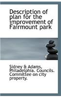 Description of Plan for the Improvement of Fairmount Park