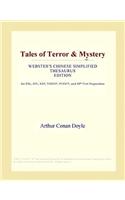 Tales of Terror & Mystery (Webster's Chinese Simplified Thesaurus Edition)
