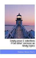 Empty Pews & Selections from Other Sermons on Timely Topics