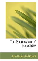 The Phoenissae of Europides