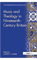 Music and Theology in Nineteenth-Century Britain