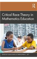 Critical Race Theory in Mathematics Education