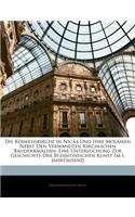 Koimesiskirche in Nicaa Und Ihre Mosaiken Nebst Den Verwandten Kirchlichen Baudenkmalern