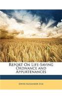 Report on Life-Saving Ordnance and Appurtenances