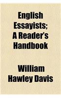 English Essayists; A Reader's Handbook