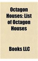 Octagon Houses: List of Octagon Houses(English)