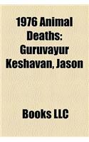 1976 Animal Deaths