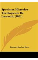 Specimen Historico-Theologicum De Lactantio (1861)