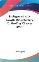 Prolegomeni a Le Novelle Di Canterbury Di Geoffrey Chaucer (1904)