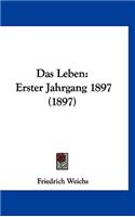 Das Leben