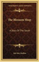 The Blossom Shop