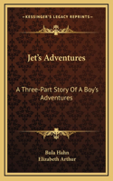 Jet's Adventures