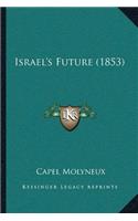 Israel's Future (1853)