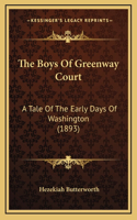 The Boys Of Greenway Court