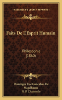 Faits De L'Esprit Humain