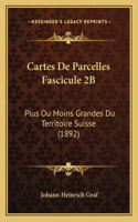 Cartes De Parcelles Fascicule 2B