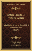 Lettere Inedite Di Vittorio Alfieri