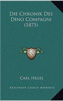Die Chronik Des Dino Compagni (1875)