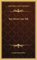 You Never Can Tell