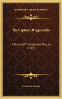 The Capture Of Aguinaldo