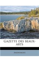 Gazette Des Beaux-Arts: (French)