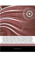 Articles on Nuclear Weapons of the United Kingdom, Including