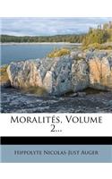 Moralites, Volume 2...