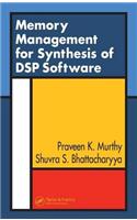 Memory Management for Synthesis of DSP Software