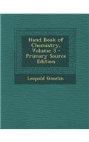 Hand Book of Chemistry, Volume 3 - Primary Source Edition