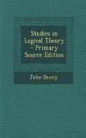 Studies in Logical Theory - Primary Source Edition