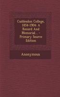 Cuddesdon College, 1854-1904: A Record and Memorial... - Primary Source Edition(English)