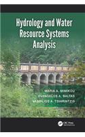 Hydrology and Water Resource Systems Analysis